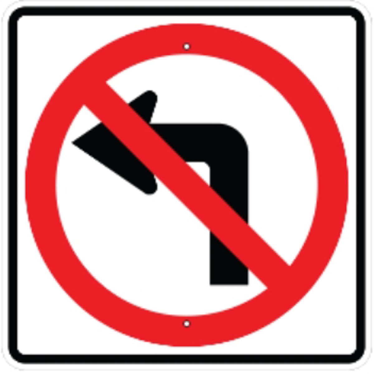 No Left Turn - 24" Square - .080 HIP Template Customization